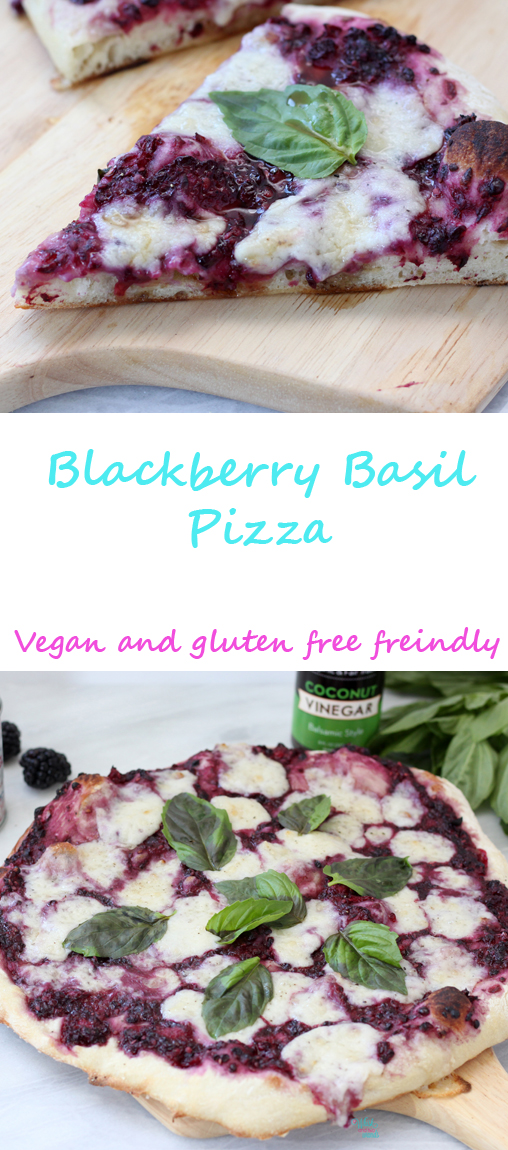 Blackberry Basil Pizza (vegan and gluten free friendly)