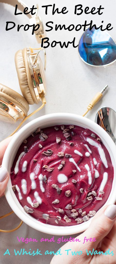 Let The Beet Drop Smoothie Bowl, A Whisk and Two Wands