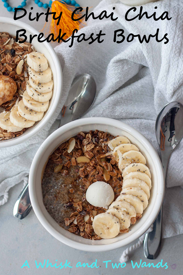 Dirty Chai Chia Breakfast Bowls