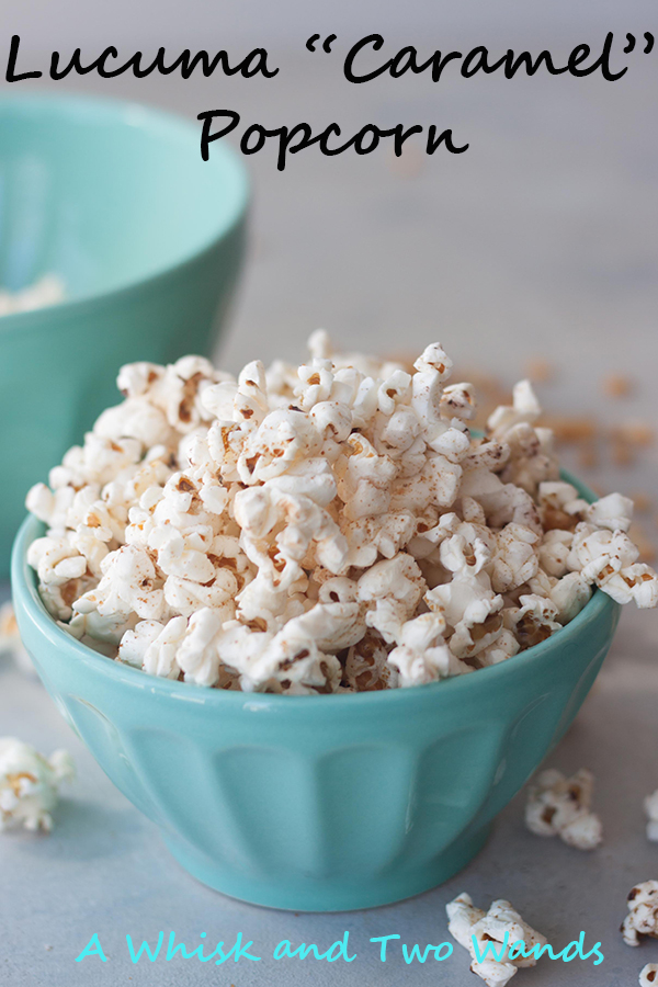 Lucuma "Caramel" Popcorn Healthier Caramel Popcorn