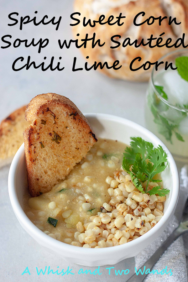 Spicy Sweet Corn Soup with Sautéed Chili Lime Corn. Enjoying local sweet corn and fresh summer flavors in this cozy bowl of soup perfect for fall! Simple soup with sweet corn and potatoes topped with fresh chili lime sweet corn for a bite of spice for a flavorful hearty soup. Vegan and gluten free friendly.